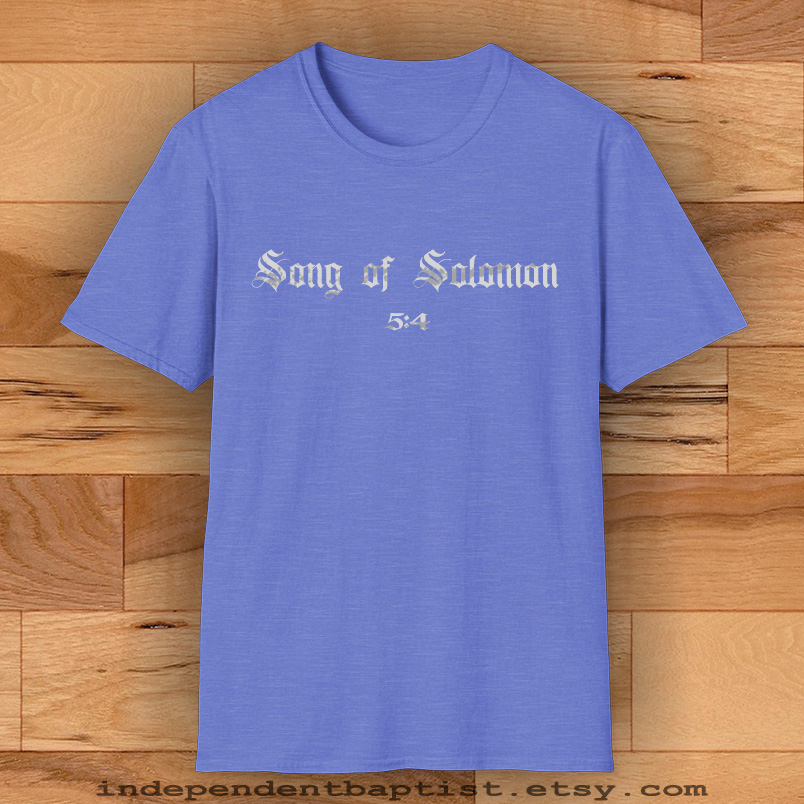 Mens Bible Verse T Shirt Song of Solomon 5:4